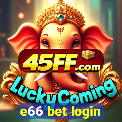 e66 bet login